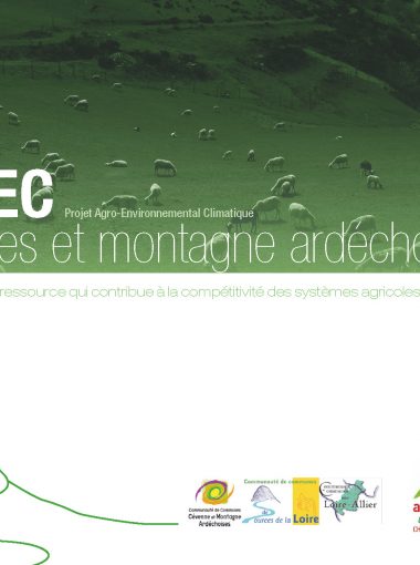 Projet Agri-Environnemental et Climatique Pentes et Montagne d’Ardèche 2014 – 2020