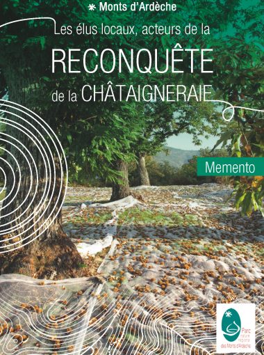 Memento – Les élus locaux acteurs de la reconquête de la chataigneraie