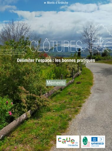 Mémento Clôtures « Délimiter l’espace, les bonnes pratiques »