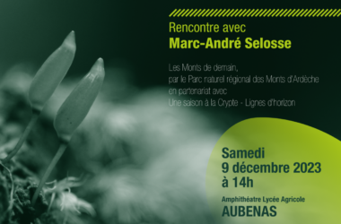 L’origine du monde : une exploration du sol, pour tous ceux qui le piétinent ! Rencontre avec Marc-André Selosse