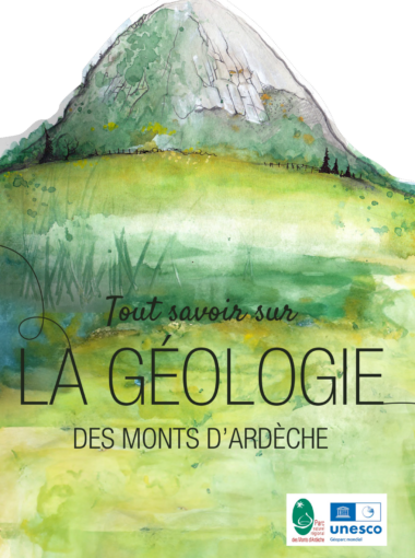 TOUT SAVOIR SUR la géologie des Monts d’Ardèche