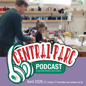vignette podcast CENTRAL PARCavril2026
